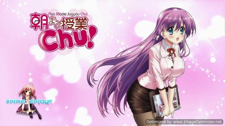 Asa made Jugyou Chu!