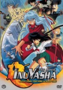 InuYasha: Mối giao cảm vượt thời gian